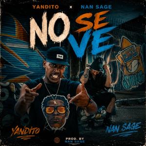No se ve Yandito x Nan Sage