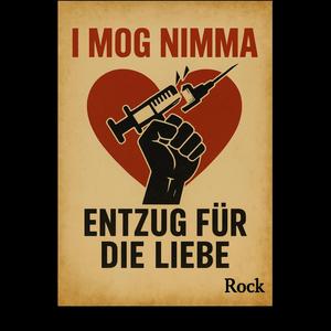 + I mog nimma - Entzug für die Liebe. Antidrogensong. rock