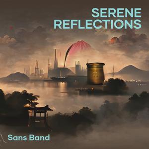 Serene Reflections