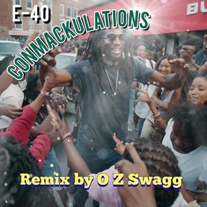 Conmackulations Remixed by O Z Swagg