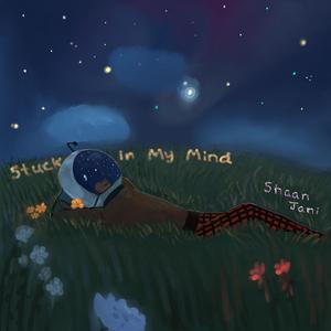 Stuck in My Mind