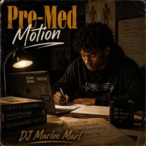 Pre-Med Motion (HPSP)