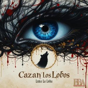Cazan los lobos
