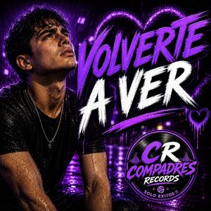 VOLVERTE A VER cumbia sonidera