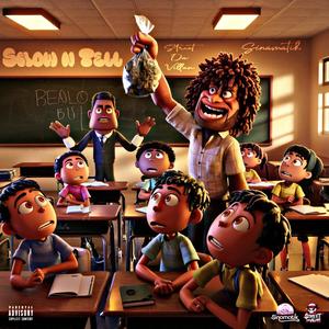 Show N Tell (feat. Sinamatik)