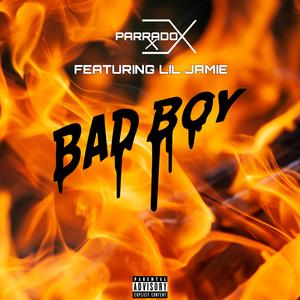 Bad Boy (feat. Lil Jamie)