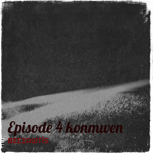 Episode 4 konmwen
