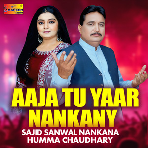 Aaja Tu Yaar Nankanay