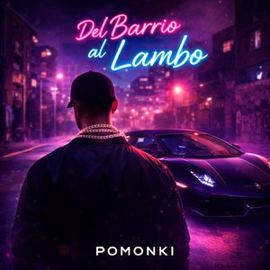 Del Barrio al Lambo