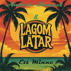 Ett Minne (feat. Lagom Låtar)