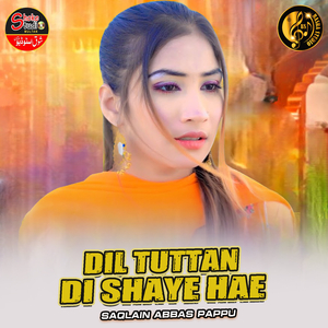 Dil Tuttan Di Shaye Hae (1)