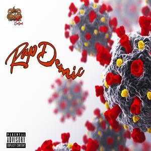 Rapdemic