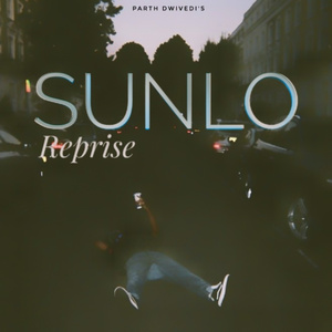 Sunlo (Reprise)