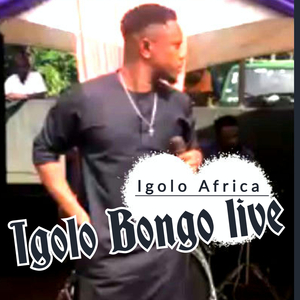 Igolo Bongo (Live)