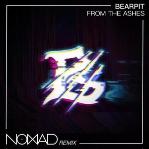 From the Ashes (Nomad Remix) (Nomad Remix)
