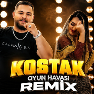 Kostak (Oyun Havası Remix)