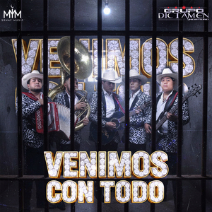 Venimos Con Todo