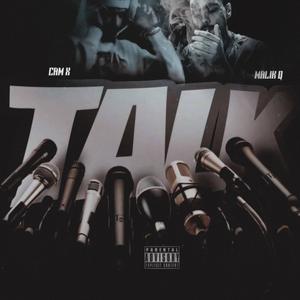 Talk (feat. Cam X.)