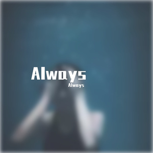 Always