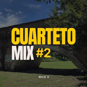Cuarteto Mix #2