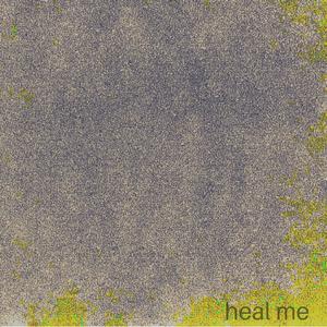Heal Me (Single)