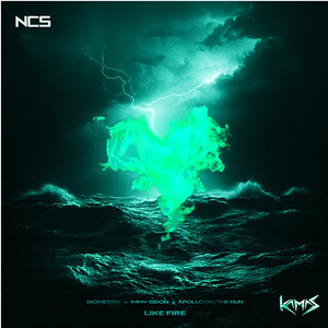 Like Fire (Kamas Remix)