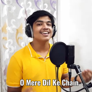 O Mere Dil Ke Chain