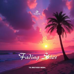 Fading Skies
