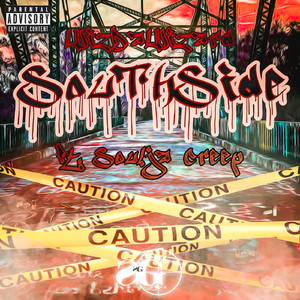SouthSide (feat. Soulja Creep)