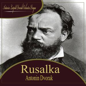 Rusalka - Overture