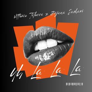 Uh La La La (feat. Dijana Jashari) (Remix)