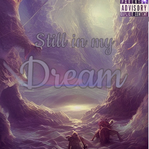 Still In My Dream