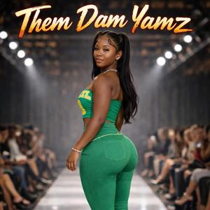 Them Dam Yamz