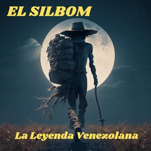 CORRIDO DEL SILBOM