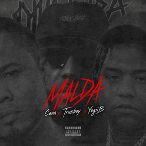 MALDA (feat. Trueboy & Yogii B)