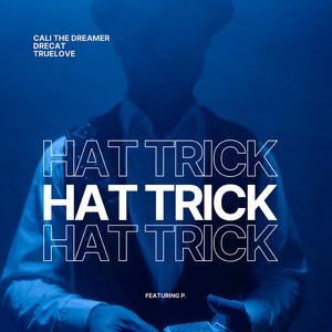 Hat Trick (feat. P.)