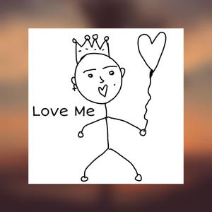 Love Me