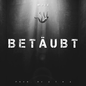 Betäubt
