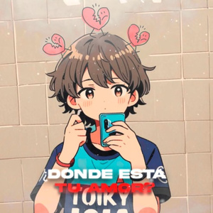 ¿Donde esta tu amor?