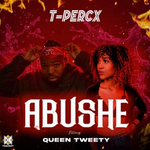 Abushe (feat. Queen Tweety)