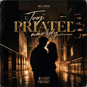 Tvôj priateľ navždy (feat. eLceo)