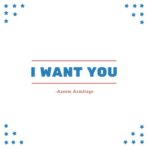 I Want You