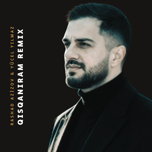 Qısqanıram (Remix)