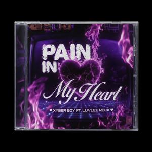 PAIN IN MY HEART (feat. LUVLEE ROKK)