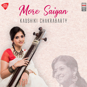 More Saiyan - Thumri in Raga Mishra Maand - Raga - Mishra Maand - Taal - Keharwa