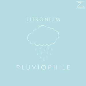 Pluviophile
