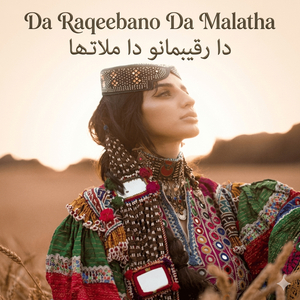 Da Raqeebano Da Malatha