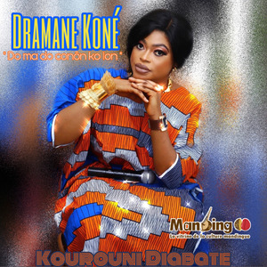 Dramane Koné ( Do ma do conôn ko lon )