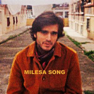 Milesa Song