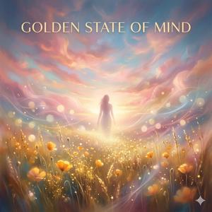 Golden State of Mind